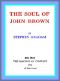 [Gutenberg 48230] • The Soul of John Brown